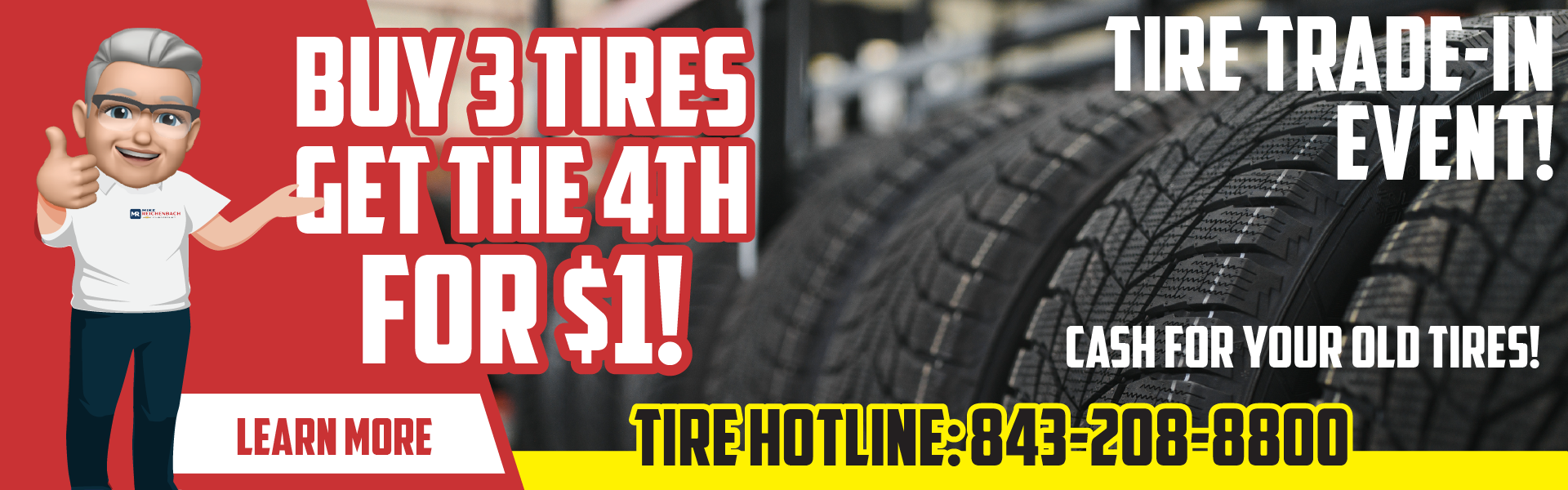 Buy 3 Tires Get the 4th for $1!